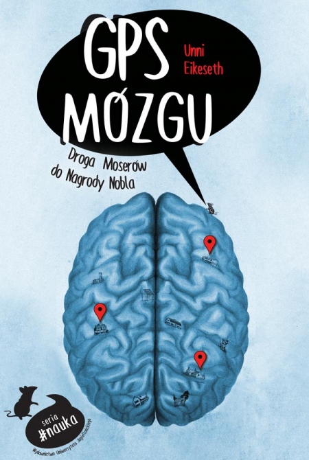 Book cover GPS mózgu. Droga Moserów do Nagrody Nobla